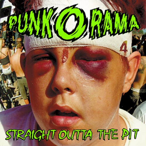 Punk‐O‐Rama, Volume 4: Straight Outta the Pit