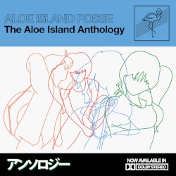 Aloe Island Anthology