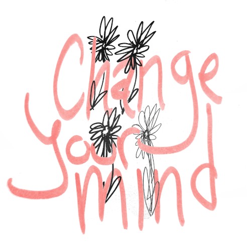 Change Your Mind