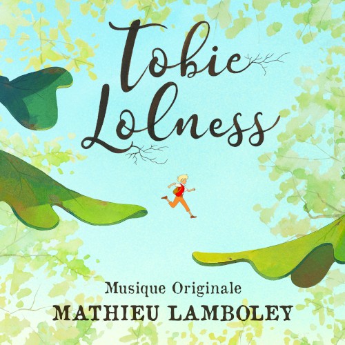 Tobie Lolness: Original Series Soundtrack