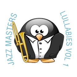 Jazz Masters Lullabies, Vol. 1