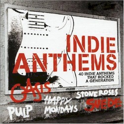 Indie Anthems