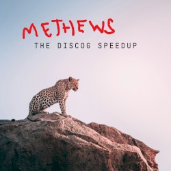 METHEWS: The Discog Speedup EP