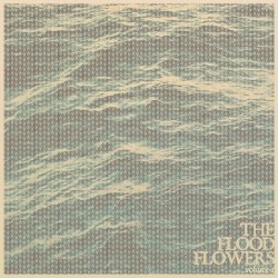 The Flood Flowers, Vol. 1