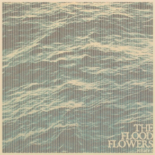 The Flood Flowers, Vol. 1