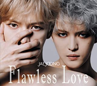 Flawless Love