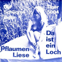Pflaumen-Liese / Da ist ein Loch