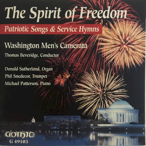 The Spirit of Freedom: Patriotic Songs & Service Hymns