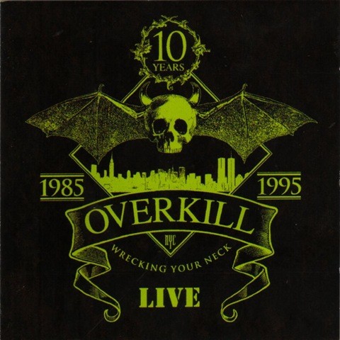 Wrecking Your Neck: Live