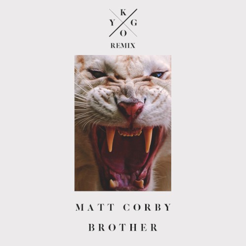 Brother (Kygo remix)