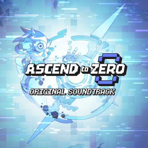 Ascend to ZERO Soundtrack