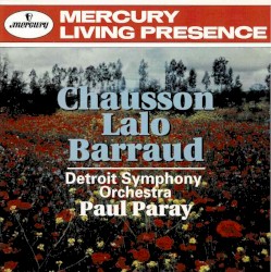Chausson / Lalo / Barraud