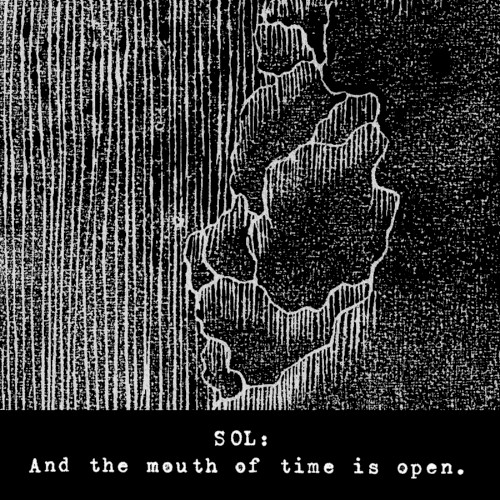 And the Mouth of Time Is Open