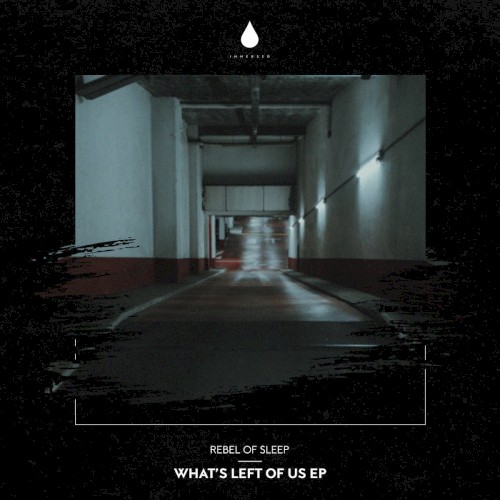What's Left of Us EP