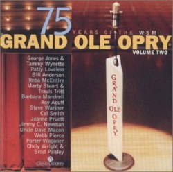 75 Years of the WSM Grand Ole Opry, Volume Two