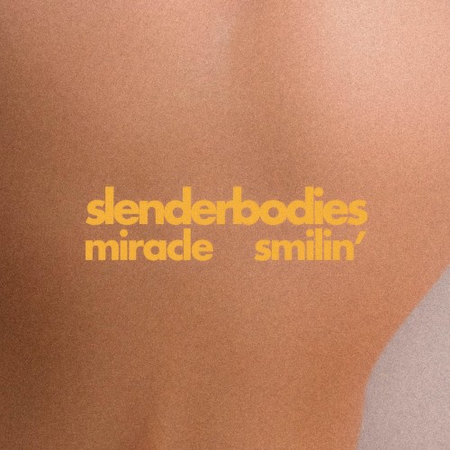 Miracle / Smilin’