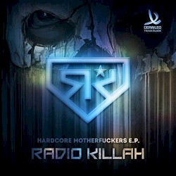 Hardcore Motherfuckers E.P.