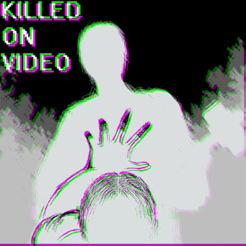 Killed On Video