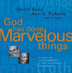 God Has Done Marvelous Things
