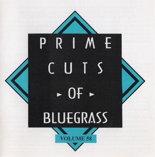 Prime Cuts of Bluegrass, Vol. 58