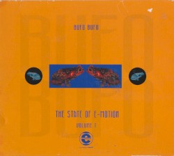 Bufo Bufo: The State of E:Motion, Volume 1