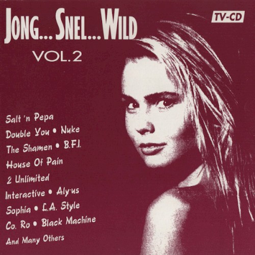 Jong...Snel...Wild Vol. 2