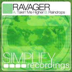 Takin’ Me Higher / Raindrops