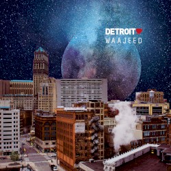 Detroit Love Vol. 3