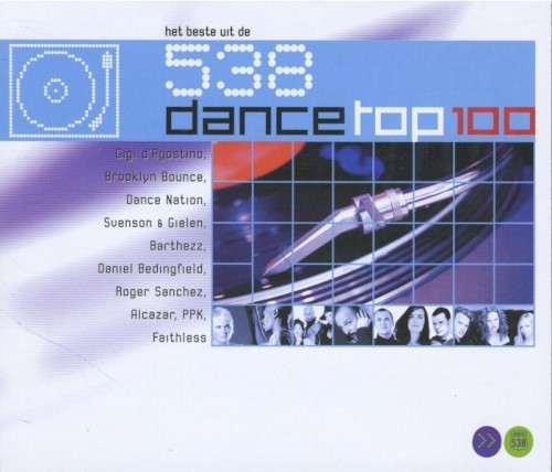 Het Beste Uit de 538 Dance Top 100