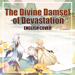 The Divine Damsel of Devastation
