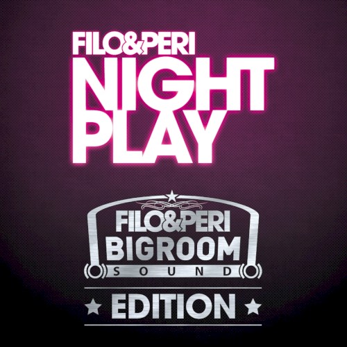 Nightplay (Bigroom Sound edition)