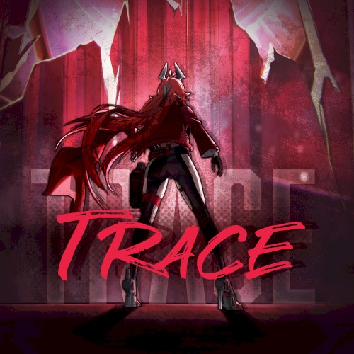 Trace (Goddess of Victory: NIKKE Original Soundtrack)