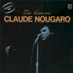 Une soirée avec Claude Nougaro