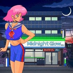 Midnight Glow, Vol. 4
