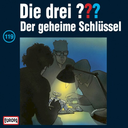 Die drei ??? 119: Der geheime Schlüssel