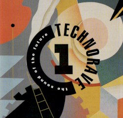 Technorave 1: The Sound of the Future