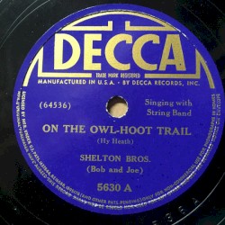 On The Owl-Hoot Trail / She's Somebody's Darling Once More