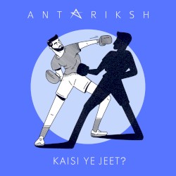 Kaisi Ye Jeet