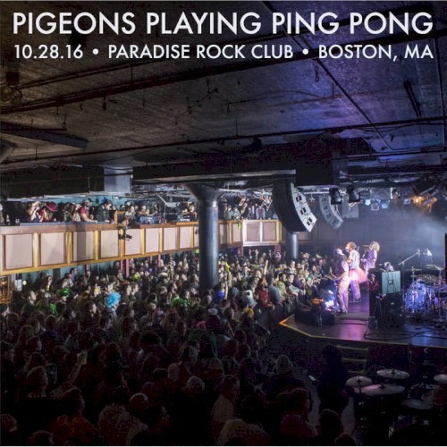 2016-10-28 • Paradise Rock Club • Boston, MA