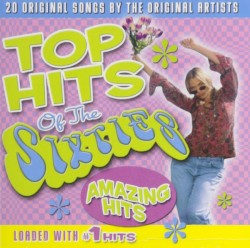 Top Hits of the Sixties: Amazing Hits