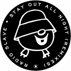 Stay Out All Night (Remixes)