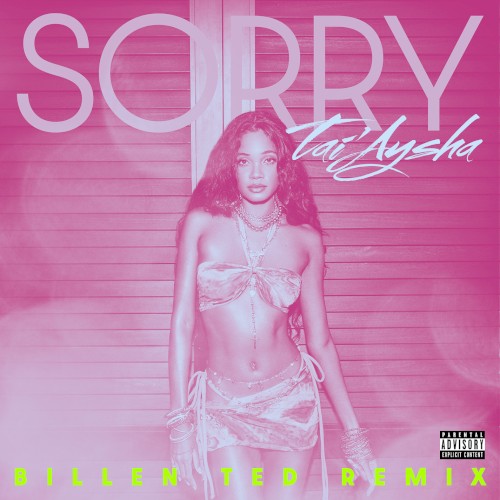 Sorry (Billen Ted remix)