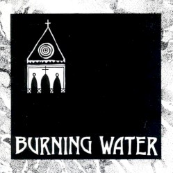 Burning Water