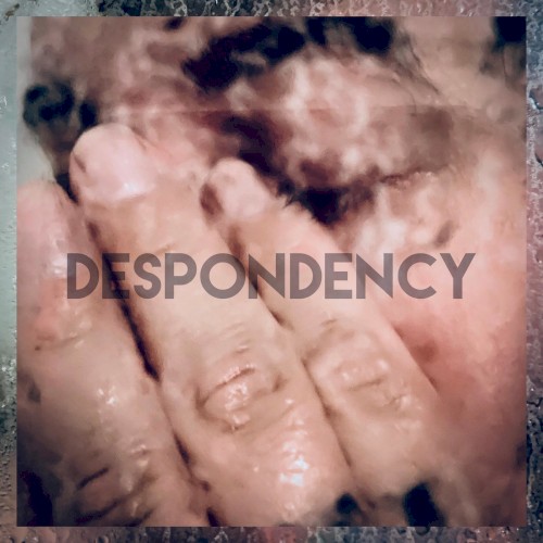 Despondency
