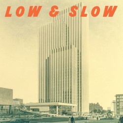 Low & Slow