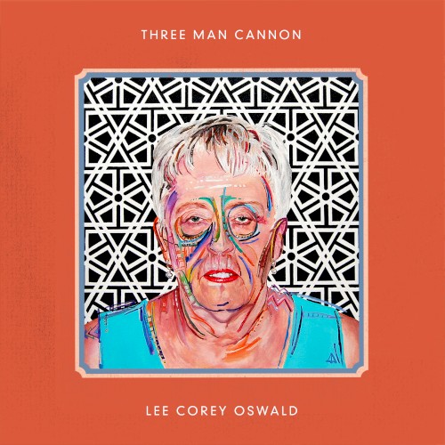 Lee Corey Oswald / Three Man Cannon