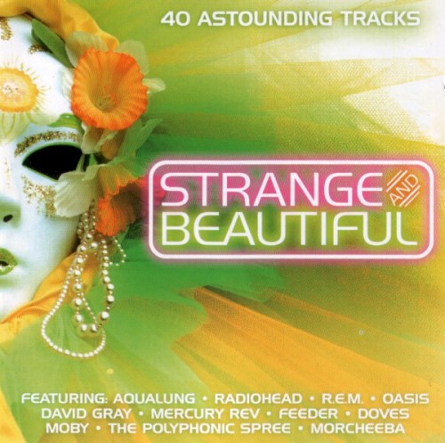 Strange and Beautiful