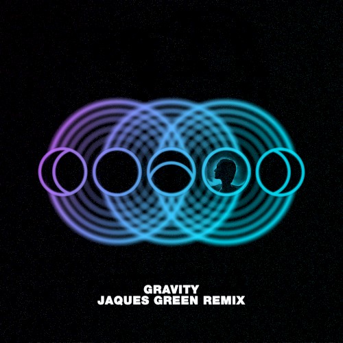 Gravity (Jacques Greene remix)