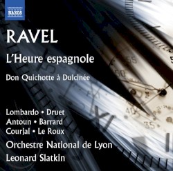L’Heure espagnole / Don Quichotte à Dulcinée