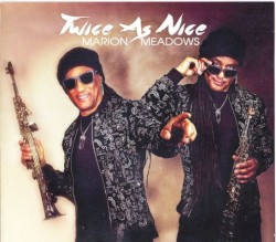 Twice as Nice